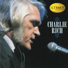 Charlie Rich - Ultimate Collection