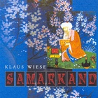 Klaus Wiese - Samarkand