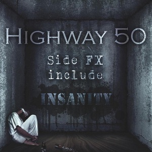 Side Fx Include: Insanity