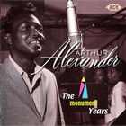 Arthur Alexander - The Monument Years