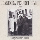 Casiopea - Perfect Live II