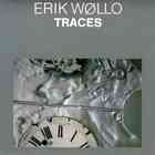 Erik Wollo - Traces
