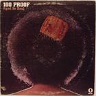 100 Proof Aged In Soul - 100 Proof Aged In Soul (Vinyl)