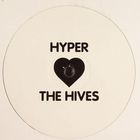 Hyper - The Hives (VLS)