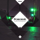 Poborsk - Stretch & Squash (EP)