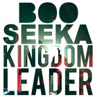 Boo Seeka - Kingdom Leader (CDS)