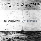Dean Owens - Into The Sea