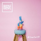 Blonde - All Cried Out (EP)