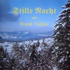 Frank Valdor - Stille Nacht (Vinyl)