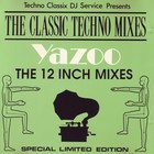 Yazoo - The 12 Inch Mixes