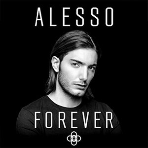 PayPlay.FM - Alesso - Forever Mp3 Download