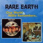 Rare Earth - One World & Willie Remembers