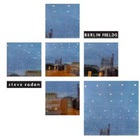 Steve Roden - Berlin Fields