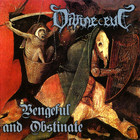 Vengeful And Obstinate