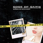 Edge Of Dawn - Borderline Black Heart [EP]