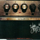 Dynamite Deluxe - Wie Jetzt? (MCD)