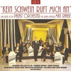 Max Raabe & Palast Orchester - Kein Schwein Ruft Mich An CD3