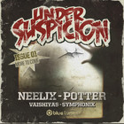 Neelix - Under Suspicion (EP)
