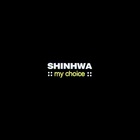 Shinhwa - My Choice