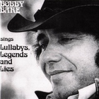 Bobby Bare - Bobby Bare Sings Lullabys, Legends And Lies (Deluxe Edition) CD2
