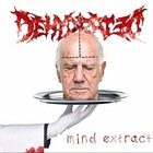 Dehydrated - Mind Extract (EP)