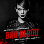 Taylor Swift - Bad Blood (CDS)