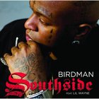 Southside (Feat. Lil' Wayne) (CDS)