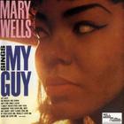 Mary Wells - Mary Wells Sings My Guy (Reissued 1986)