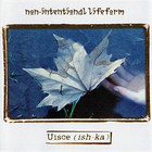 Non-Intentional Lifeform - Uisce (Ish-Ka)