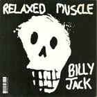 Relaxed Muscle - Billy Jack & Sexualized (EP)