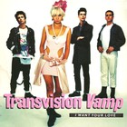 Transvision Vamp - I Want Your Love (MCD)