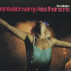 Transvision Vamp - Kiss Their Sons CD2