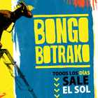 Bongo Botrako - Todos Los Dias Sale El Sol
