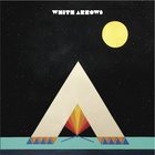 White Arrows - White Arrows (EP)