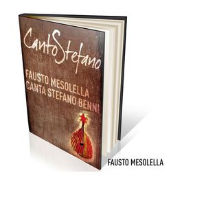 Cantostefano (Fausto Mesolella Canta Stefano Benni)