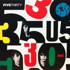 Five Thirty - Bed (Remastered 2013) CD2