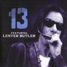 13 - 13 (Feat. Lester Butler)