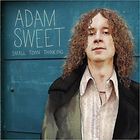 Adam Sweet - Small Town Thinking