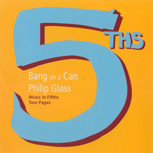Music In Fiths & Two Pages (Philip Glass)