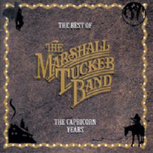 The Best Of The Marshall Tucker Band: The Capricorn Years CD 1