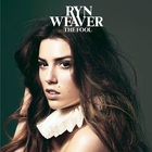 Ryn Weaver - The Fool (CDS)