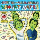 Albert Pla - Somiatruites (With Pascal Comelade) CD1