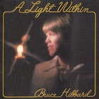 Bruce Hibbard - A Light Within (Vinyl)