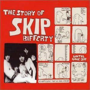 The Story Of Skip Bifferty CD1