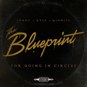 The Blueprint For Going In Circles