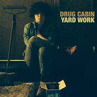 Drug Cabin - Yard Work
