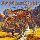 Fever The Ghost - Crab In Honey (EP)