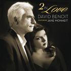 David Benoit - 2 In Love