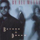 By All Means - Beyond A Dream