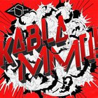 Kablammo! (Deluxe Edition) CD1